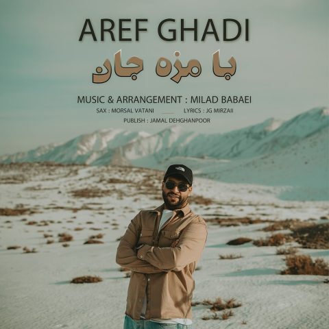 Aref Ghadi – Bamaze Jan