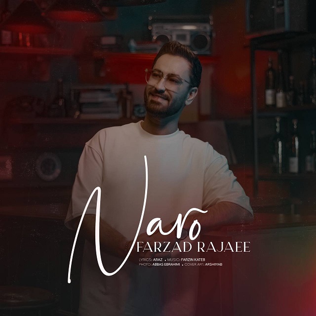 Farzad Rajaee – Naro