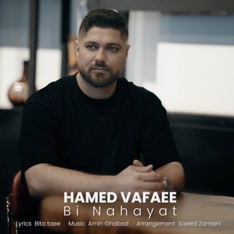 Hamed Vafaee – Bi Nahayat