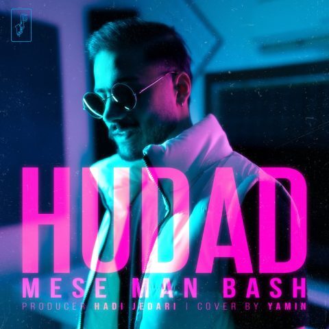 Hudad – Mese Man Bash