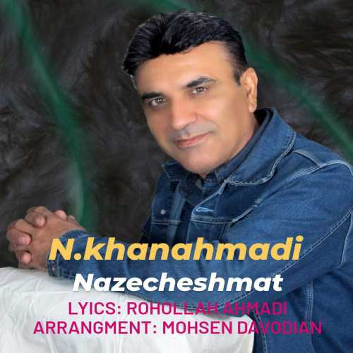 N. khanahmadi – Naze Cheshmat