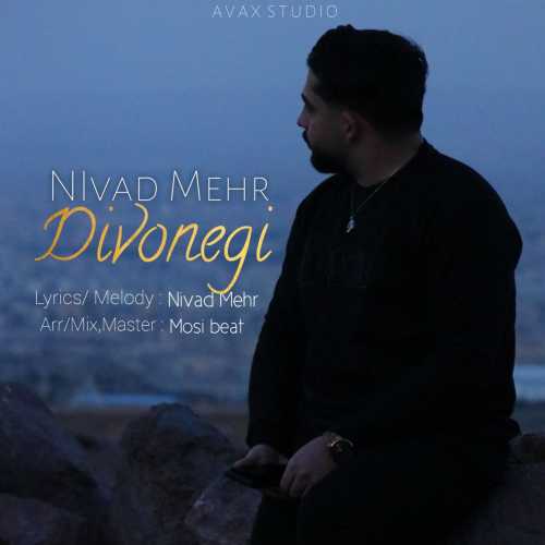 Nivad Mehr – Divonegi