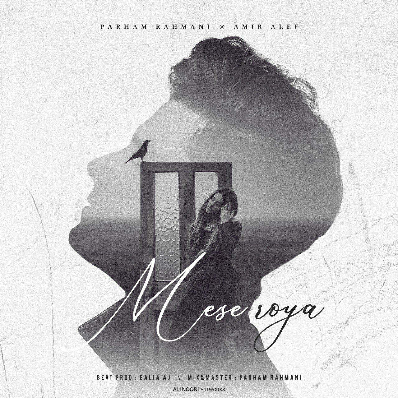 Parham Rahmani x Amir Alef – Mesle Roya