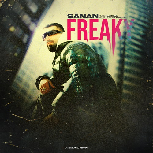 Sanan – Freaky (Demo)