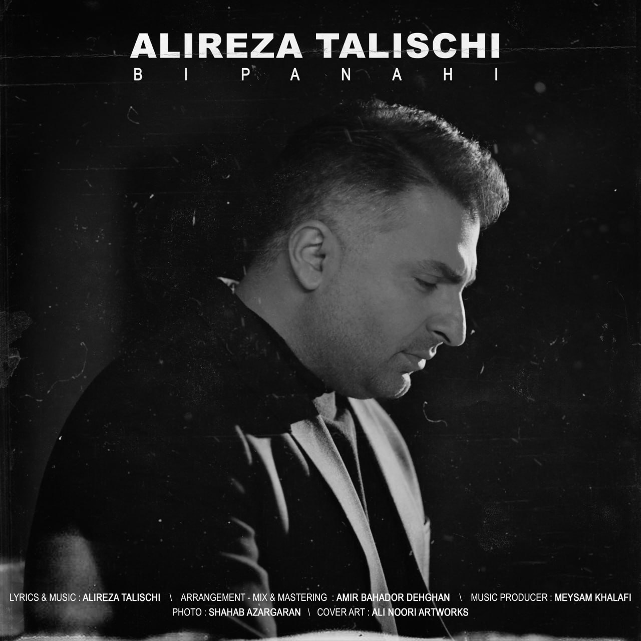 Alireza Talischi – Bi Panahi