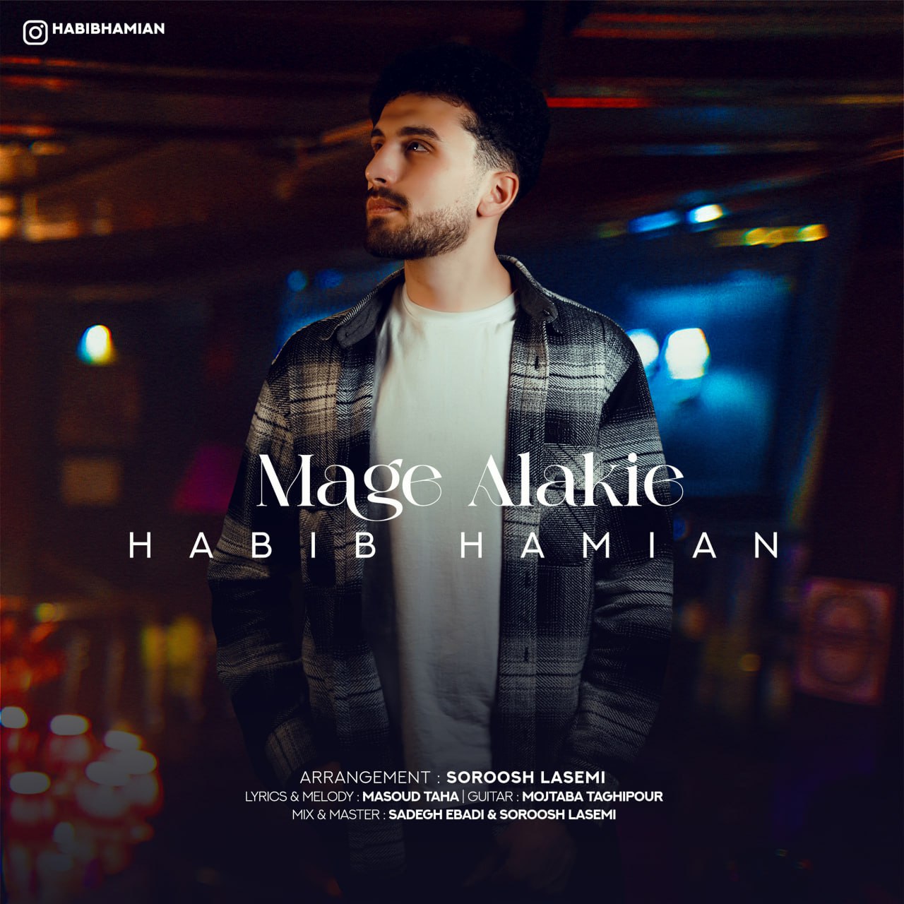 Habib Hamian – Mage Alakie
