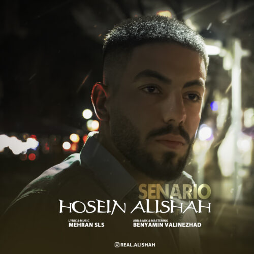 Hossein Alishah – Senario