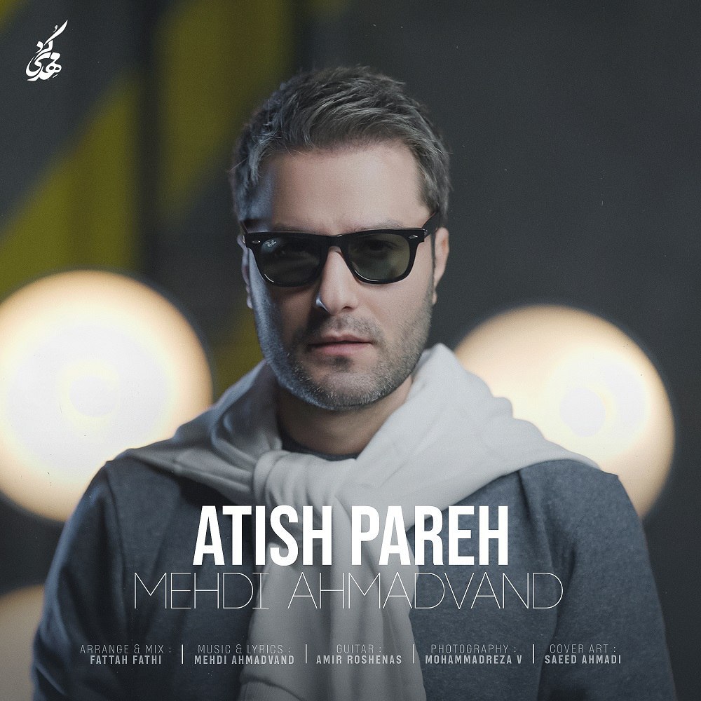 Mehdi Ahmadvand – Atish Pareh