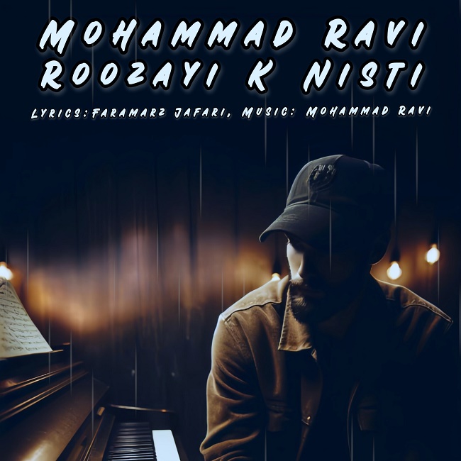 Mohammad Ravi – Roozaei Ke Nisti