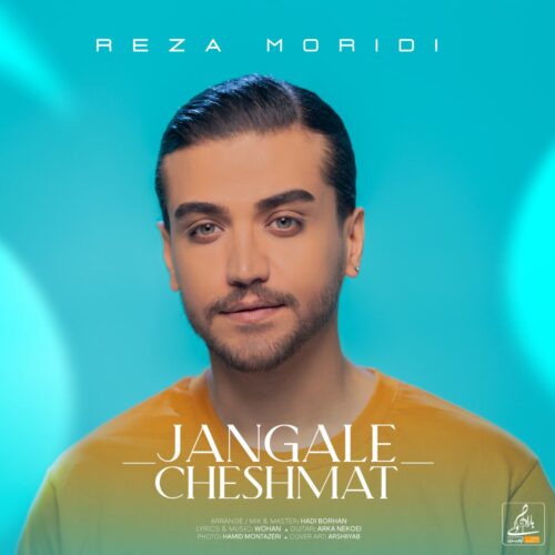 Reza Moridi – Jangale Cheshmat