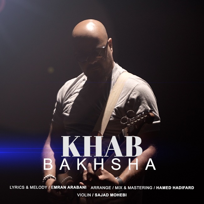 Bakhsha – Khab