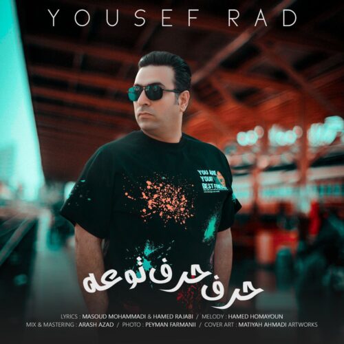 Yousef Rad – Harf Harfe Toe