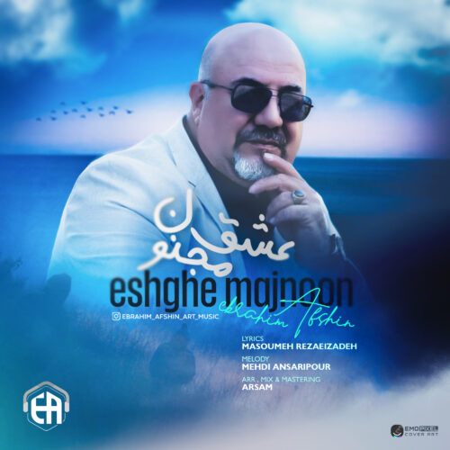 Ebrahim Afshin – Eshghe Majnoon