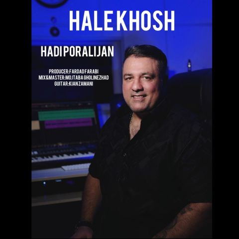Hadi Pooralijan – Hale Khosh