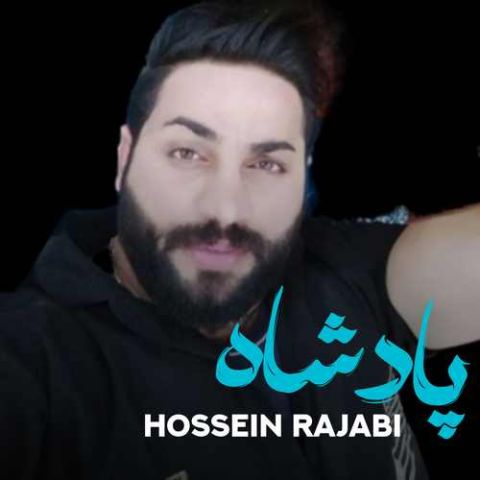 Hossein Rajabi – Padshah