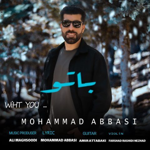 Mohammad Abbasi – Ba To