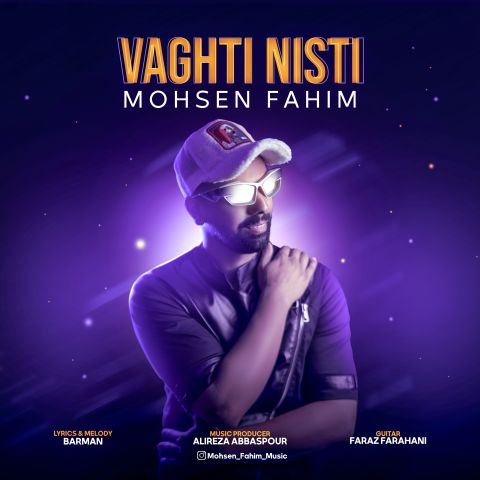 Mohsen Fahim – Vaghti Nisti
