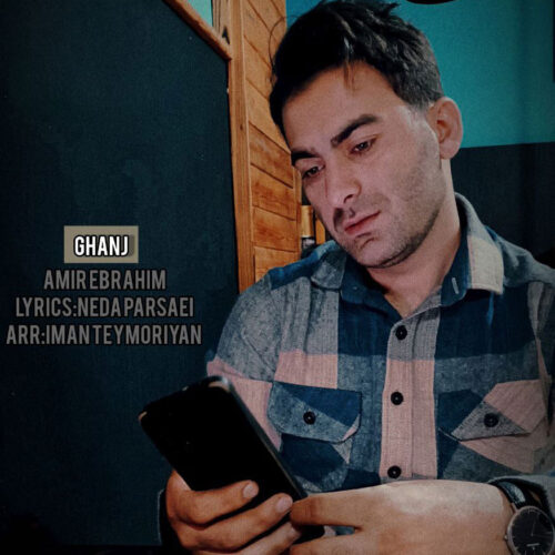 Amir Ebrahim – Ganj