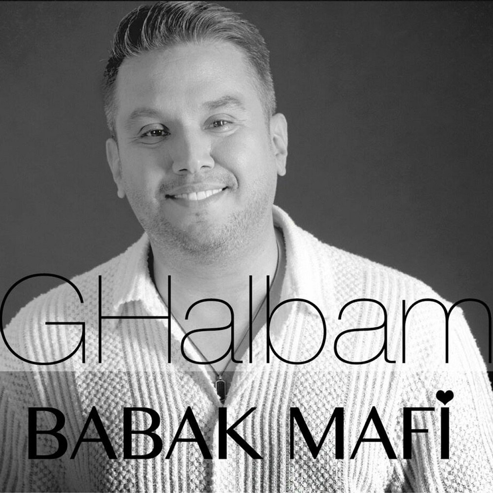Babak Mafi – Ghalbam