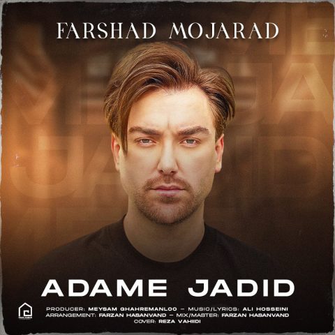 Farshad Mojarad – Adame Jadid