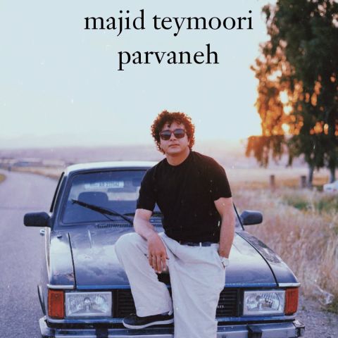 Majid Teymoori – Parvaneh