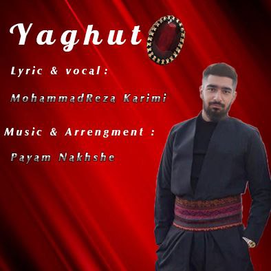 Mohammad Reza Karimi – Yaghut