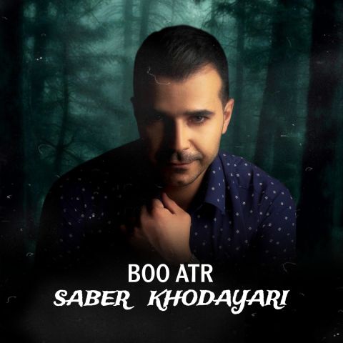 Saber Khodayari – Boo Atr