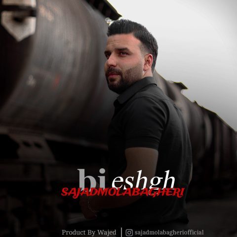 Sajjad Molabagheri – Bi Eshgh