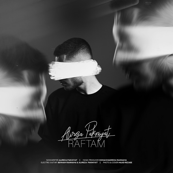 Alireza Pakniyat – Raftam