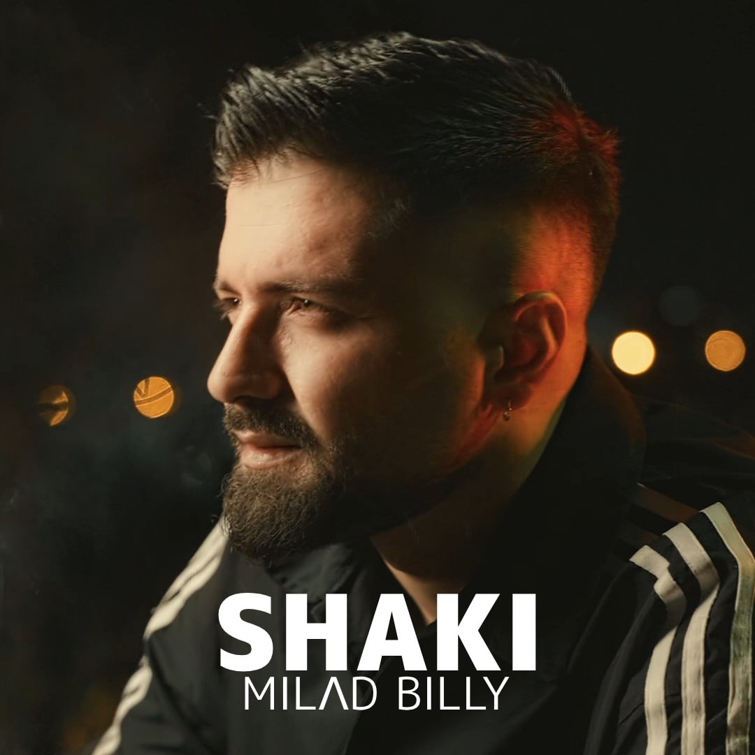 Milad Billy – Shaki