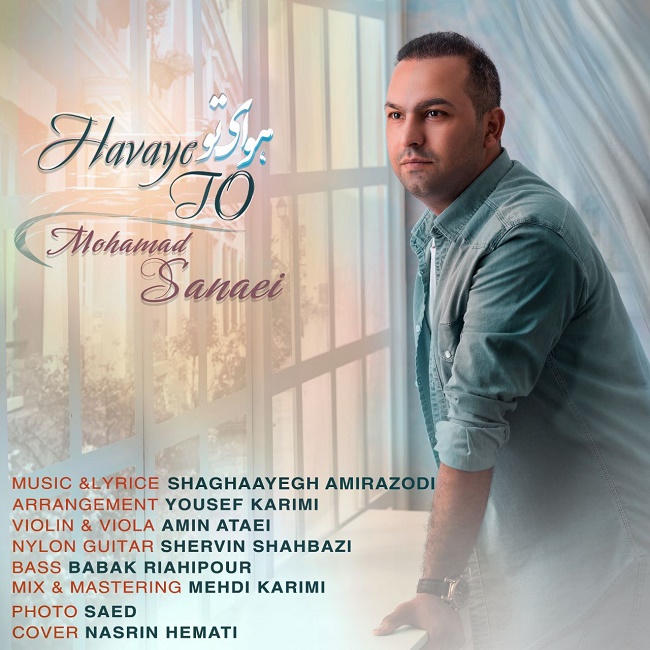 Mohammad Sanaei – Havaye To