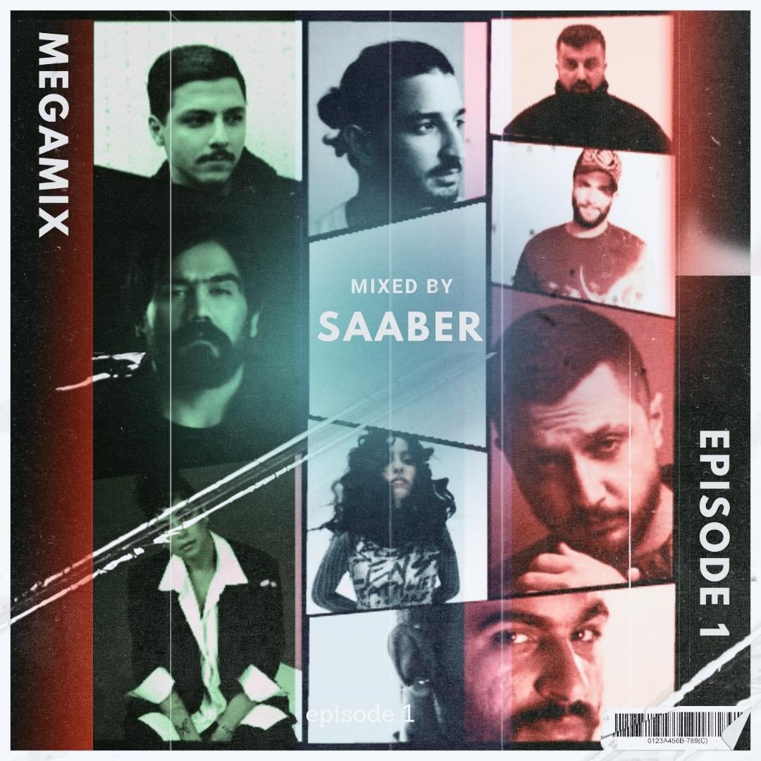 Saaber – Megamix Episode 1