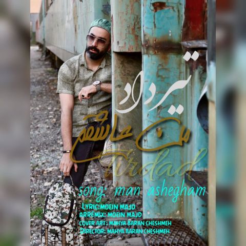 Tirdad Aghapoor – Man Aghegham