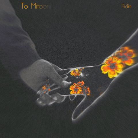 Aidin – To Mitooni