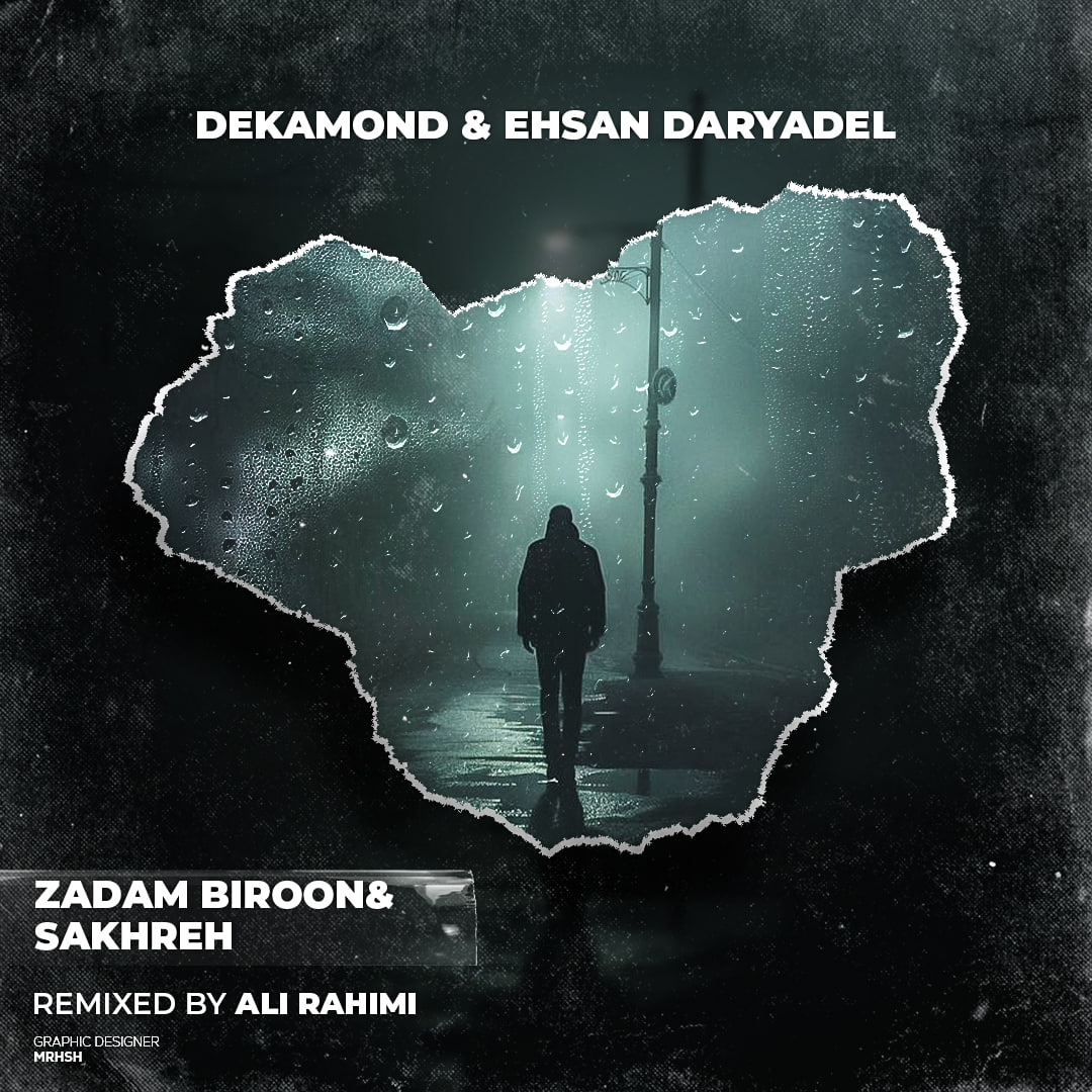 Ali Rahimi – Zadam Biroon & Sakhre (Remix)