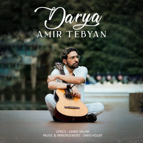 Amir Tebyan – Darya