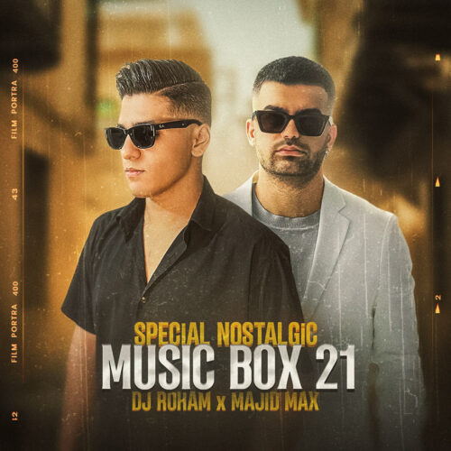 Dj Roham & Majid Max – Music Box 21