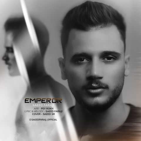 Saeed Faraji – Emperator