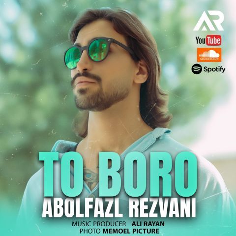Abolfazl Rezvani – To Boro
