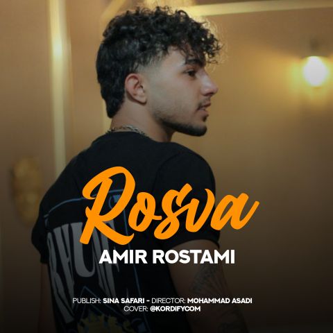 Amir Rostami – Rosva