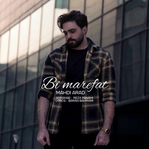 Mehdi Arad – Bi Marefat