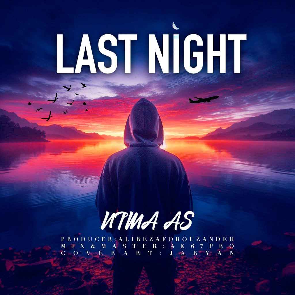 Nima AS – Last Night