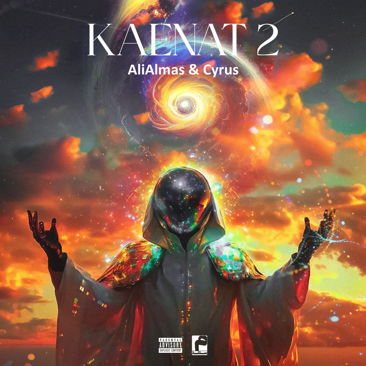 AliAlmas & Cyrus – Kaenat 2