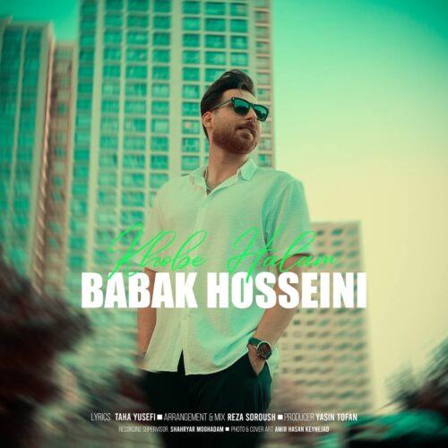 Babak Hosseini – Khobe Halam
