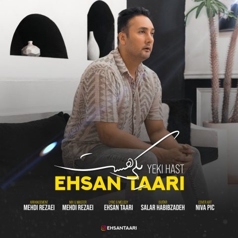Ehsan Taari – Yeki Hast