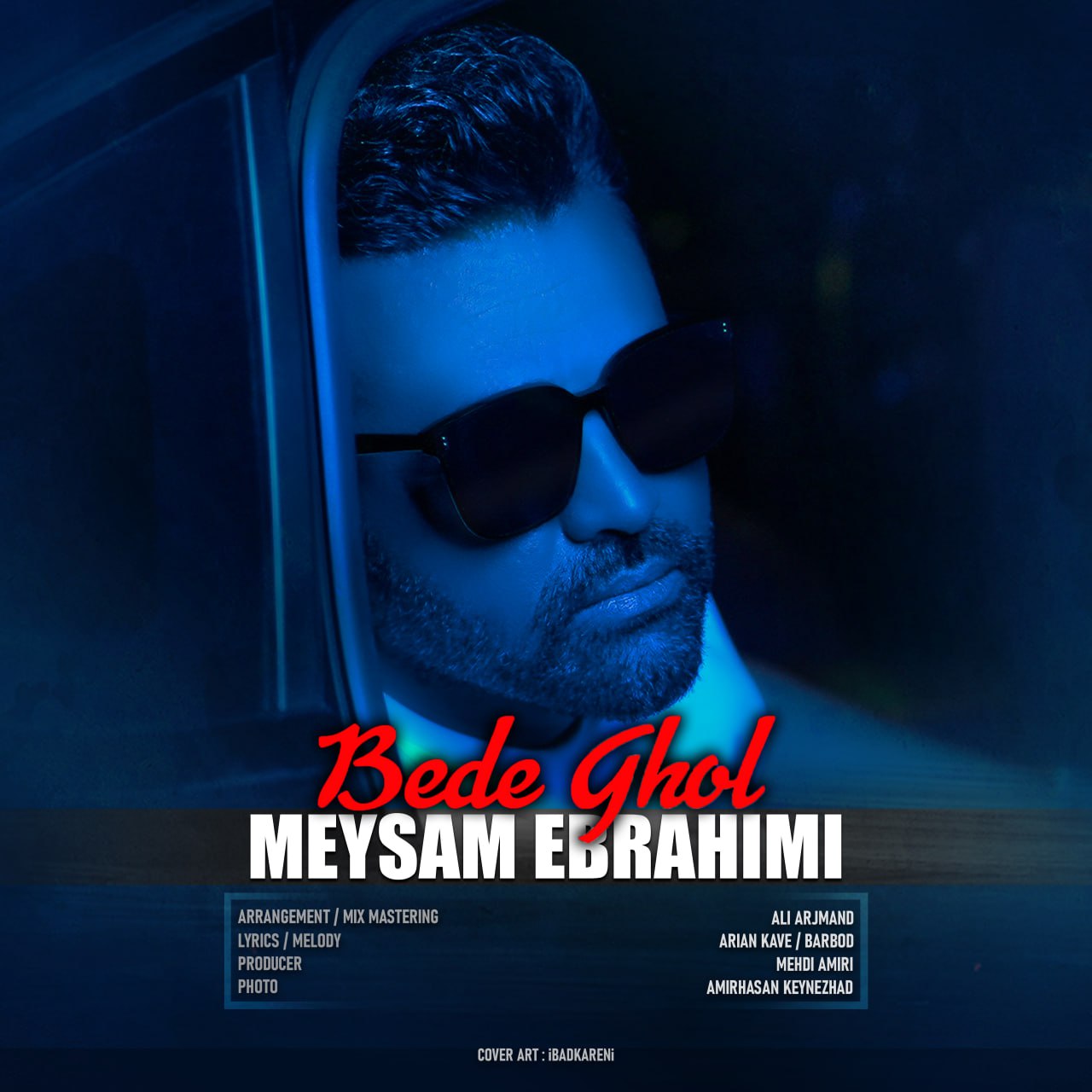 Meysam Ebrahimi – Bede Ghol
