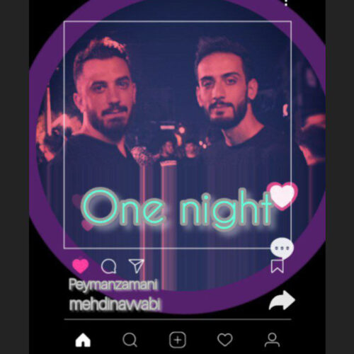 Peyman Zamani & Mehdi Navabi – One Night