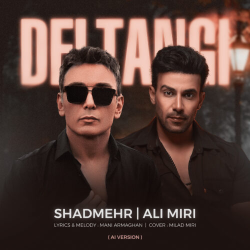 Shadmehr Aghili & Ali Amiri – Deltangi