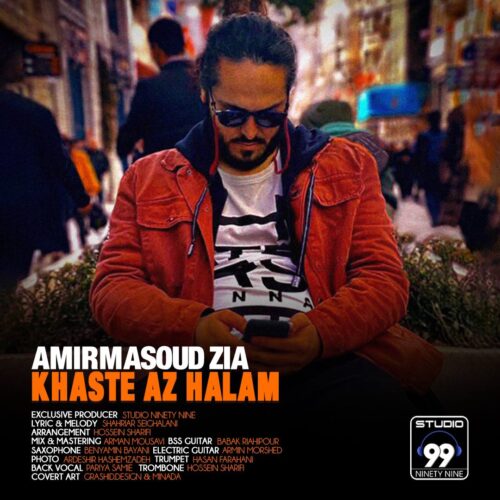 AmirMasoud Zia – Khaste Az Halam