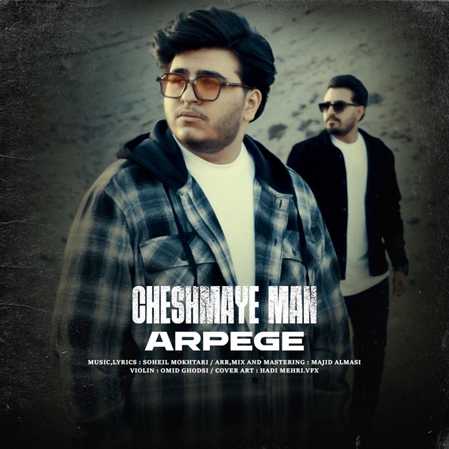 Arpege – Cheshmaye Man